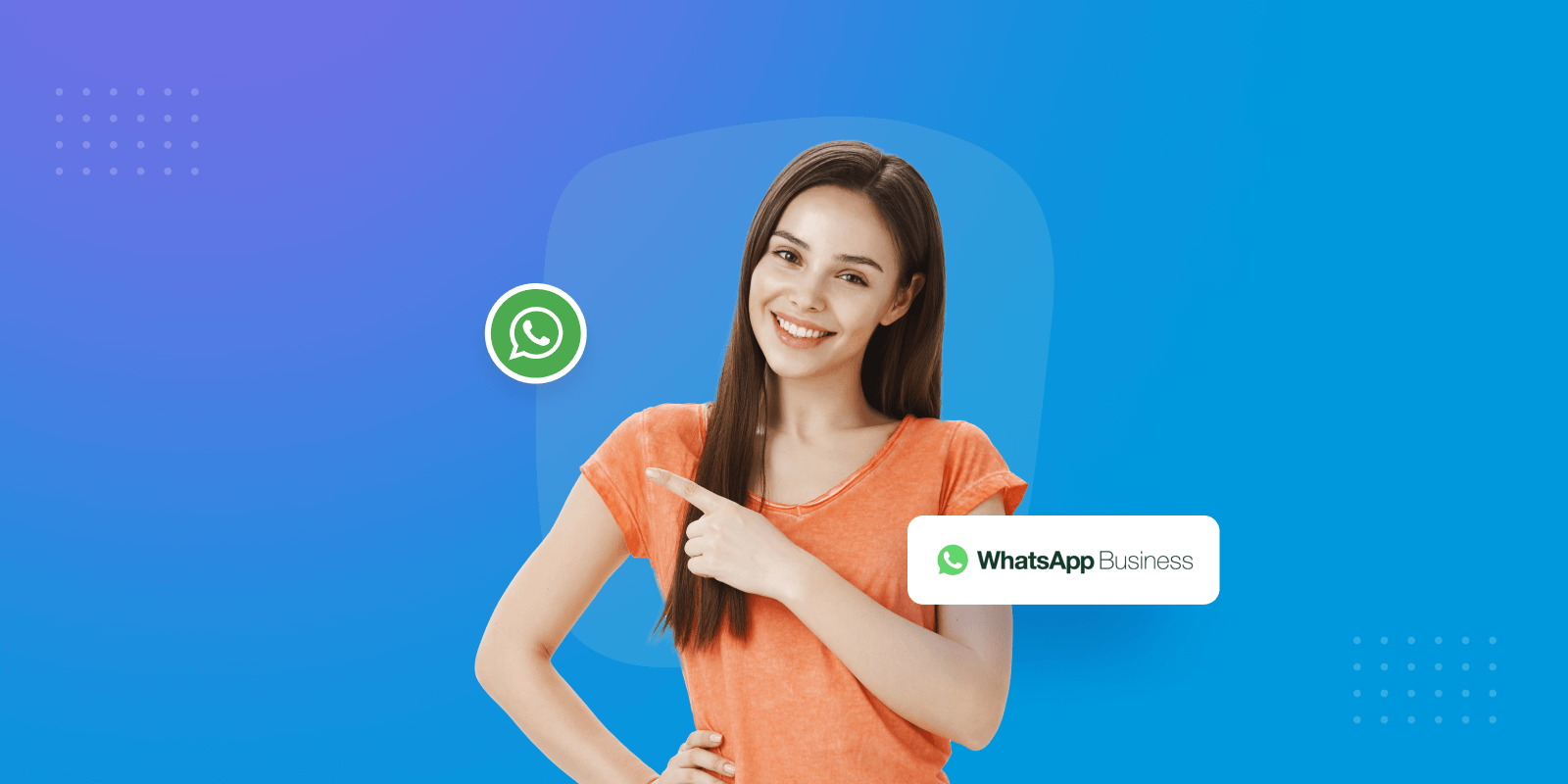 How to use WhatsApp to find customers